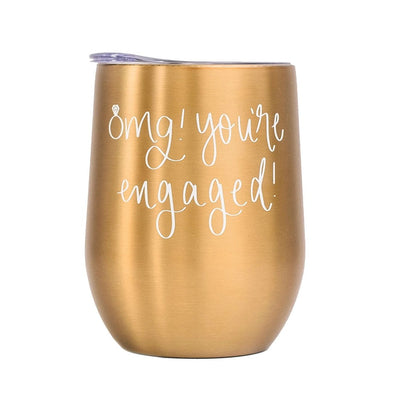 OMG! You're Engaged! Metal Wine Tumbler by Birdy Grey, front view