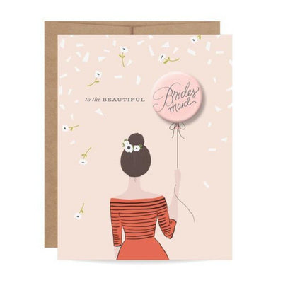 Bridesmaid Button Card in brunette by Birdy Grey, front view